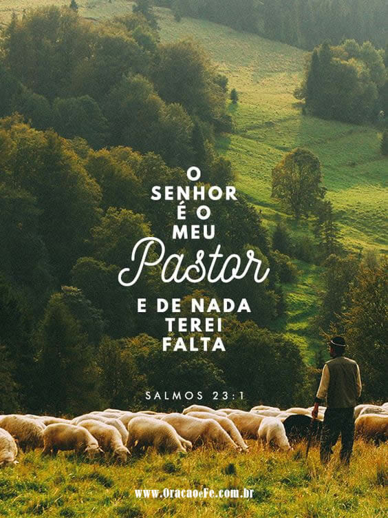 O Senhor é o meu pastor